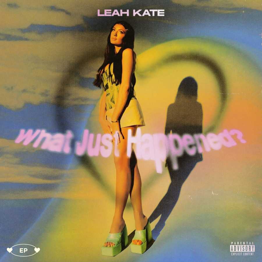 Leah Kate - What Just Happened